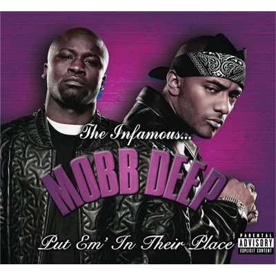 Put 'Em In Their Place/Mobb Deep