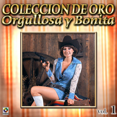 Coleccion De Oro: Reventon De Bandas, Vol. 1 - Orgullosa Y Bonita/Banda Sinaloense los Recoditos／Banda Cuisillos／Banda La Costena
