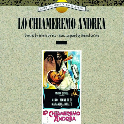 シングル/Lo chiameremo Andrea (Versione coro)/Renata Cortiglioni／Manuel De Sica