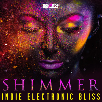 アルバム/Shimmer: Indie Electronic Bliss/Club Lounge Crew