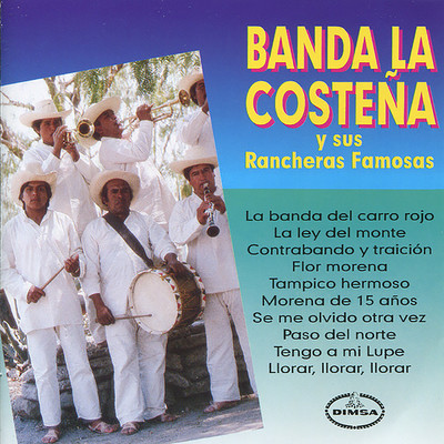 アルバム/Banda La Costena y sus Rancheras Famosas/Banda La Costena