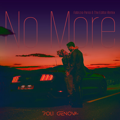 No More (Fabrizio Parisi & The Editor Remix)/Poli Genova