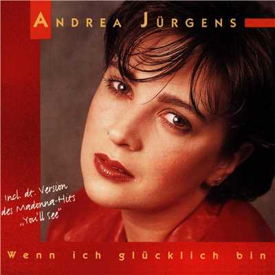 アルバム/Wenn ich glucklich bin/Andrea Jurgens