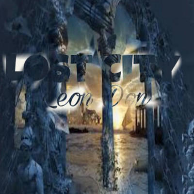 シングル/Lost City/Leon Don