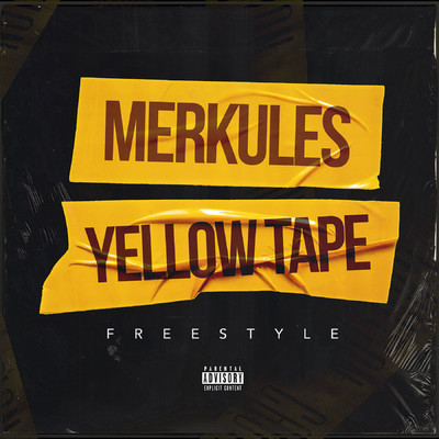 シングル/Yellow Tape Freestyle/Merkules