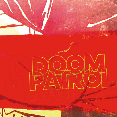 Doom Patrol/Omar Rodriguez-Lopez