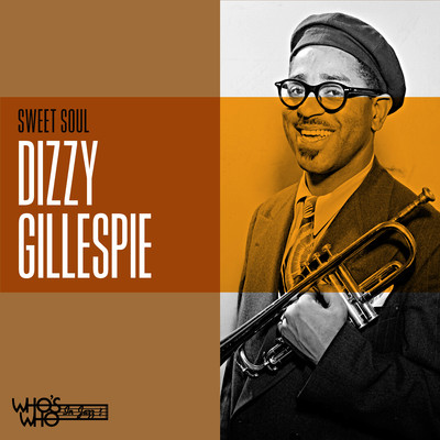 アルバム/Sweet Soul (Live)/Dizzy Gillespie
