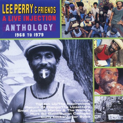 アルバム/A Live Injection: Anthology 1968-1979/Lee ”Scratch” Perry