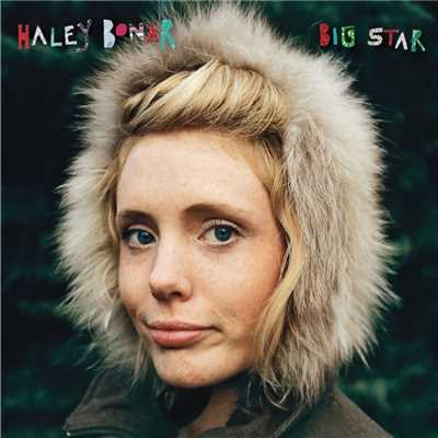 アルバム/Big Star/Haley Bonar
