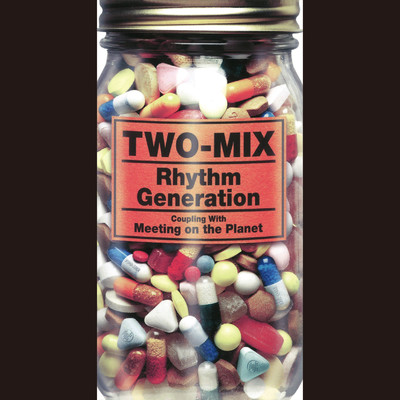 シングル/Rhythm Generation(Original Karaoke)/TWO-MIX