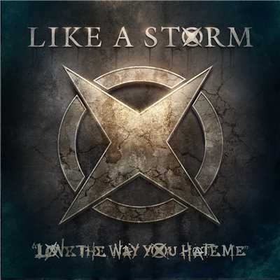 アルバム/Love the Way You Hate Me/Like A Storm