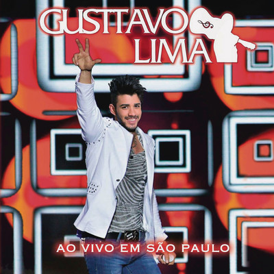 アルバム/Ao Vivo em Sao Paulo/Gusttavo Lima