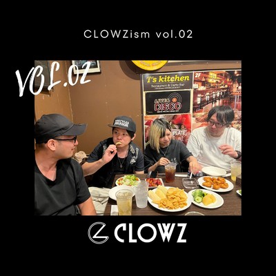 CLOWZism VOL.02/CLOWZ