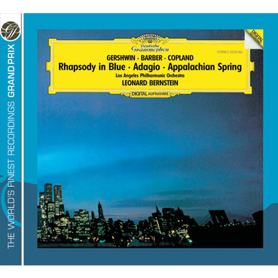 Gershwin: ラプソディ・イン・ブルー(グローフェ編曲) - ラプソディ・イン・ブルー (Live)/レナード・バーンスタイン／ロサンゼルス・フィルハーモニック