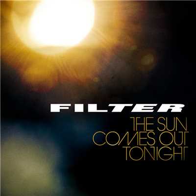 アルバム/The Sun Comes Out Tonight (Explicit)/フィルター