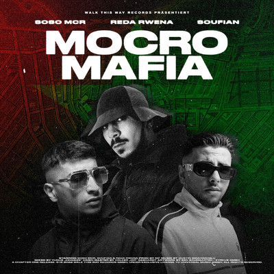Mocro Mafia (Explicit)/Soso Mcr／Soufian／Reda Rwena