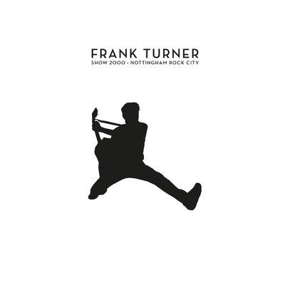 I Knew Prufrock Before He Got Famous (Live)/Frank Turner