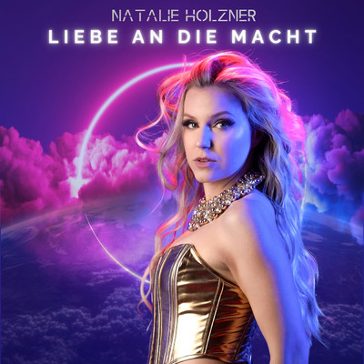 アルバム/Liebe an die Macht/Natalie Holzner