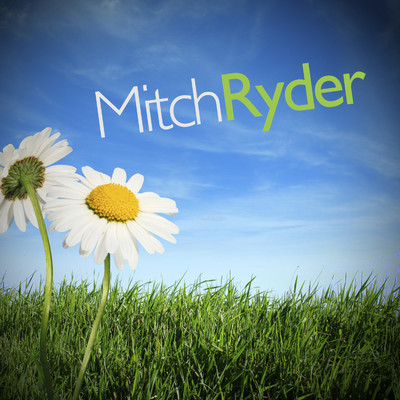 アルバム/Mitch Ryder/Mitch Ryder