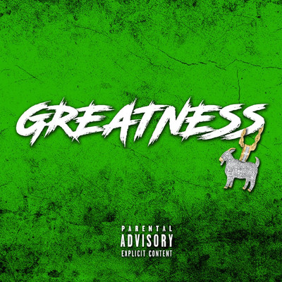 シングル/Greatness (feat. GETZH)/Mo Unknxwn