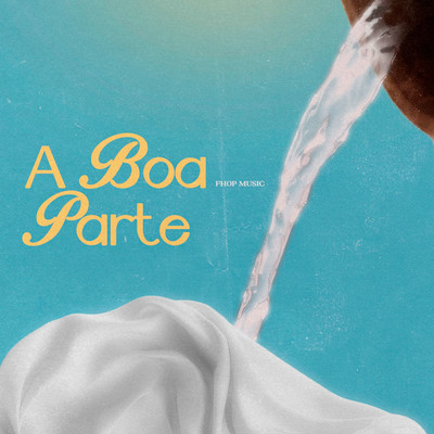 アルバム/A Boa Parte (Ao Vivo)/fhop music