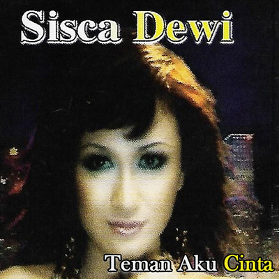 Selingkuh Lagi/Sisca Dewi