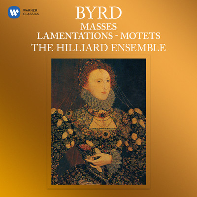 アルバム/Byrd: Masses, Lamentations & Motets/The Hilliard Ensemble