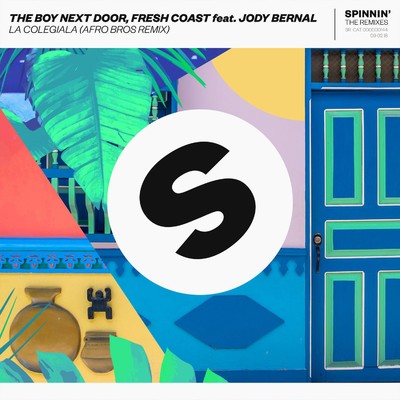 シングル/La colegiala (feat. Jody Bernal) [Afro Bros Remix]/The Boy Next Door & Fresh Coast