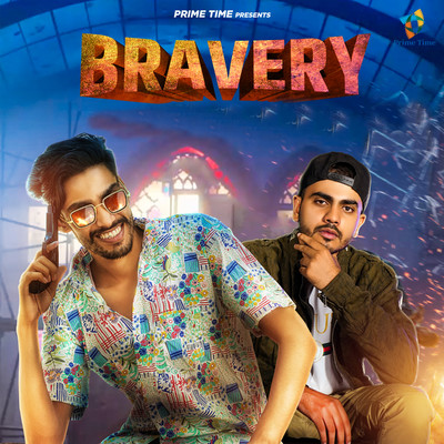 Bravery (feat. Amanraj Gill)/Shiva Jangra