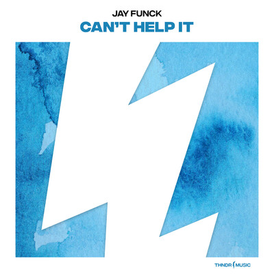 Can't Help It/Jay Funck