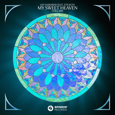 シングル/My Sweet Heaven (feat. Stealth) [Chill Mix]/Jay Hardway