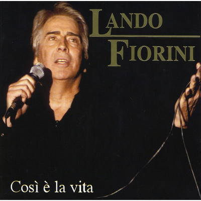 アルバム/Cosi e La Vita/Lando Fiorini