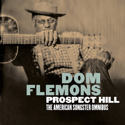I Can't Do It Anymore/Dom Flemons