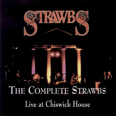 アルバム/The Complete Strawbs - Live At Chiswick House/Strawbs