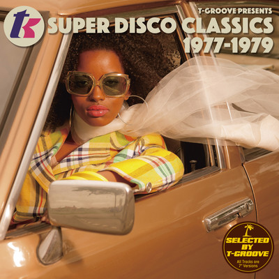 T-GROOVE PRESENTS T.K. SUPER DISCO CLASSICS 1977-1979/Various Artists