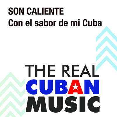 Con el Sabor de Mi Cuba (Remasterizado)/Son Caliente