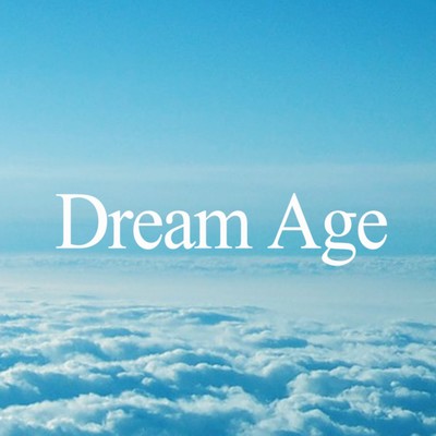 アルバム/Dream Age/Dream Age