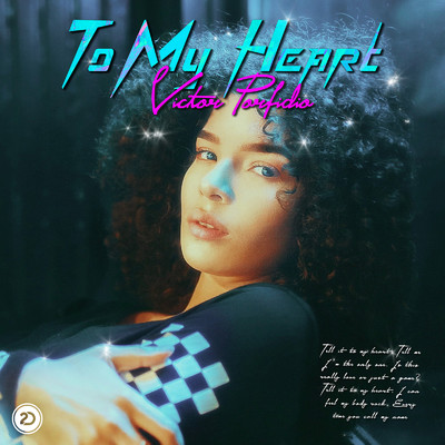 シングル/To My Heart (Extended Mix)/Victor Porfidio