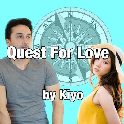 シングル/Quest For Love/Kiyo