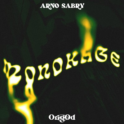 MONOKAGE (feat. ARNO & SABRY)/OrigOd