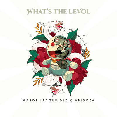 アルバム/What's The Levol/Major League DJz／Abidoza