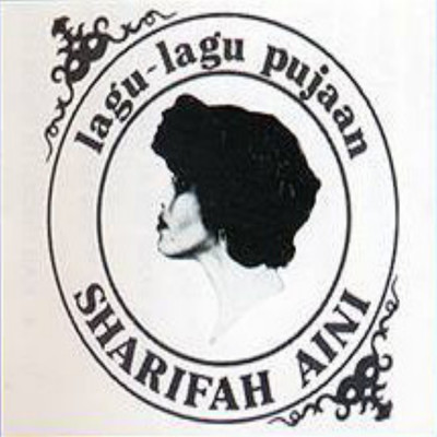 アルバム/Lagu Lagu Pujaan Koleksi 10 Tahun/Datuk Sharifah Aini