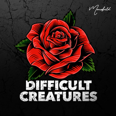 Difficult Creatures/デニス・マンズフィールド