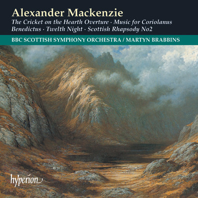 アルバム/Mackenzie: Orchestral Music incl. Twelfth Night and Coriolanus/BBCスコティッシュ交響楽団／マーティン・ブラビンズ