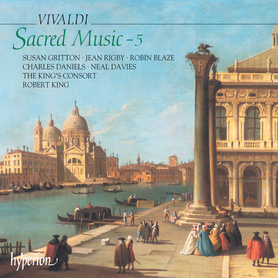 Vivaldi: Sacred Music, Vol. 5/The King's Consort／ロバート・キング