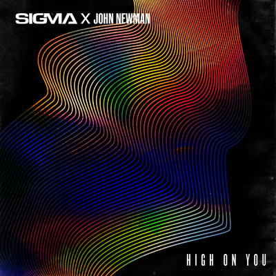 High On You/シグマ／John Newman