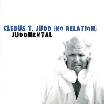 アルバム/Juddmental/Cledus T. Judd