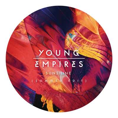 シングル/Sunshine (Summer Edit)/Young Empires