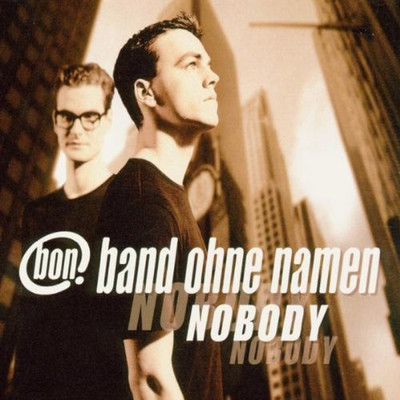 アルバム/Nobody/band ohne namen