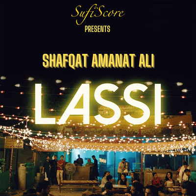 シングル/Lassi/Shafqat Amanat Ali